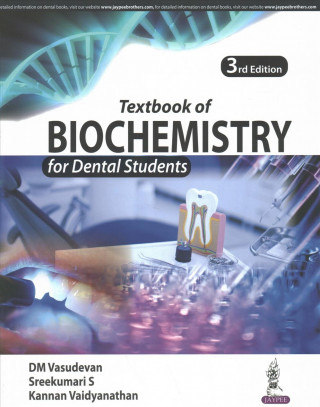 Книга Textbook of Biochemistry for Dental Students DM Vasudevan