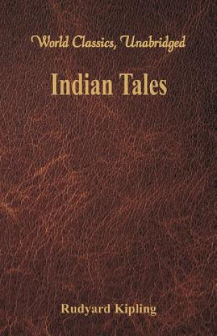 Könyv Indian Tales Rudyard Kipling
