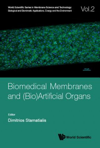 Книга Biomedical Membranes And (Bio)artificial Organs 