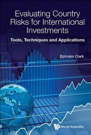 Kniha Evaluating Country Risks For International Investments: Tools, Techniques And Applications Clark