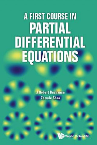 Книга First Course In Partial Differential Equations, A J. Robert Buchanan