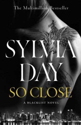 Kniha So Close Sylvia Day