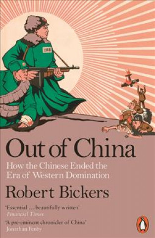 Book Out of China Robert Bickers
