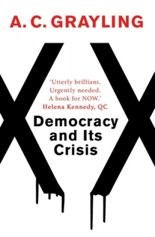 Carte Democracy and Its Crisis A.C. Grayling