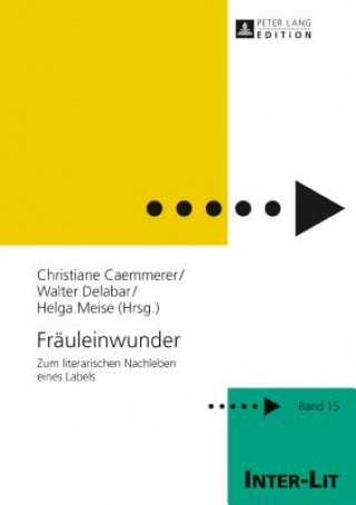 Kniha Fraeuleinwunder Christiane Caemmerer