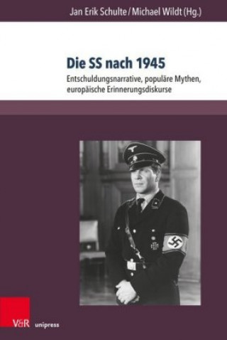 Könyv Die SS nach 1945 Jan Erik Schulte