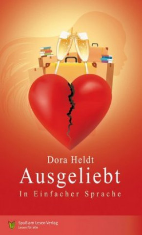 Kniha Ausgeliebt Dora Heldt