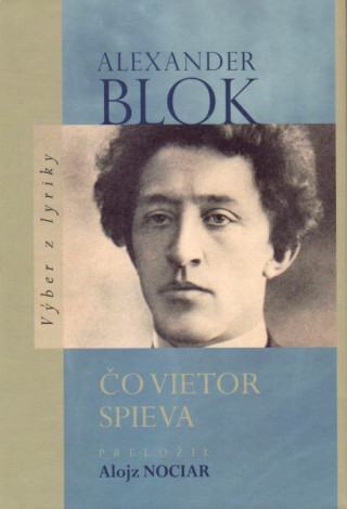 Book Čo vietor spieva Alexander Blok