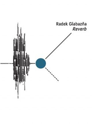 Книга Reverb Radek Glabazňa