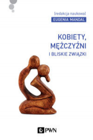 Książka Kobiety, mężczyźni i bliskie związki Mandal Eugenia