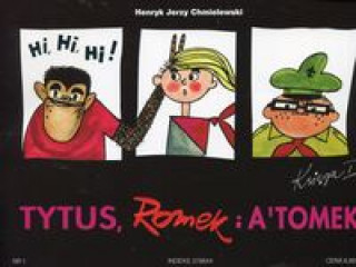 Kniha Tytus Romek i Atomek 1 Tytus harcerzem Chmielewski Henryk Jerzy