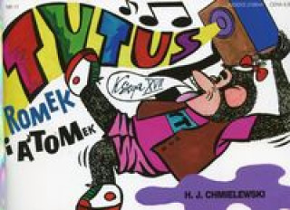 Könyv Tytus Romek i Atomek 17 Tytus muzykiem Chmielewski Henryk Jerzy