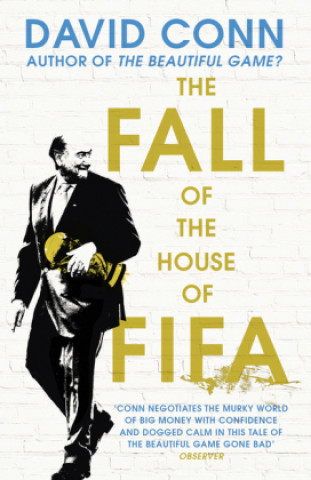 Könyv Fall of the House of Fifa David Conn