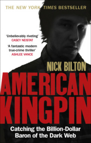 Kniha American Kingpin Nick Bilton