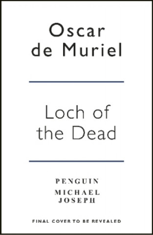 Knjiga Loch of the Dead Oscar De Muriel