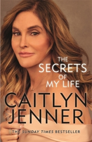 Könyv Secrets of My Life Caitlyn Jenner
