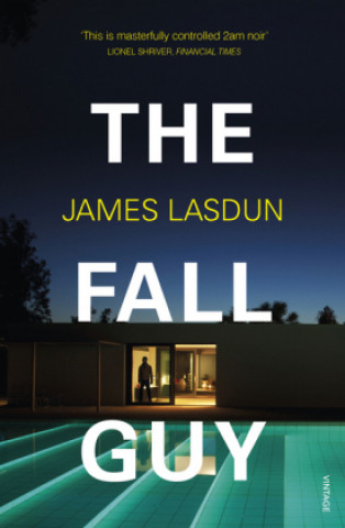 Carte Fall Guy James Lasdun