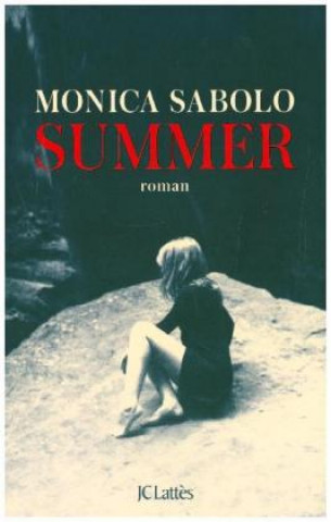 Buch Summer Monica Sabolo