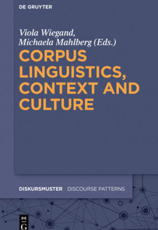 Βιβλίο Corpus Linguistics, Context and Culture Michaela Mahlberg