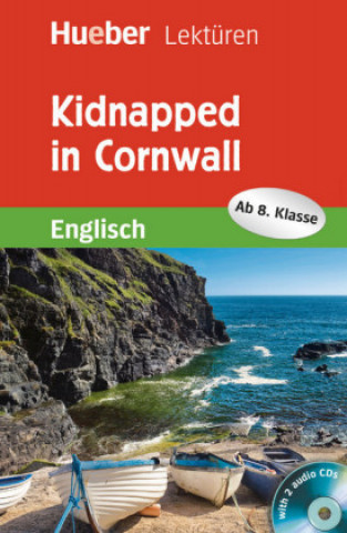Könyv Kidnapped in Cornwall, m. 2 Audio-CDs Paula Smith