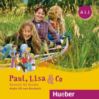 Аудио Paul, Lisa & Co A1.1, Audio-CD zum Kursbuch Monika Bovermann
