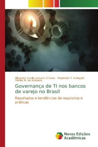 Książka Governanca de TI nos bancos de varejo no Brasil Elisabete Cecilia Januario Chaves