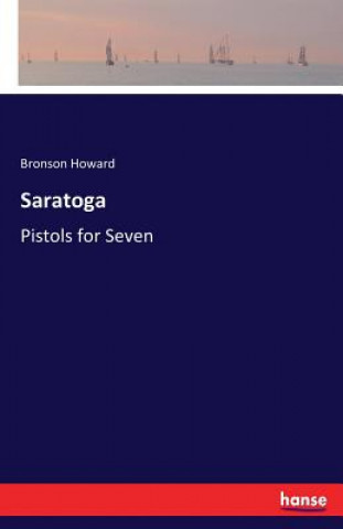 Kniha Saratoga Bronson Howard