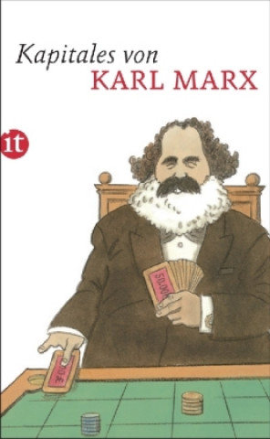 Kniha Kapitales von Karl Marx Karl Marx