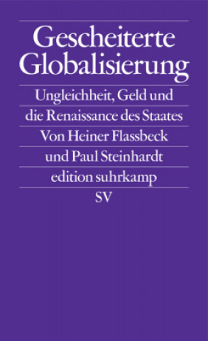 Книга Gescheiterte Globalisierung Heiner Flassbeck