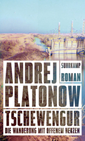 Kniha Tschewengur Andrej Platonow