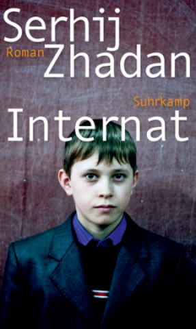 Kniha Internat Serhij Zhadan