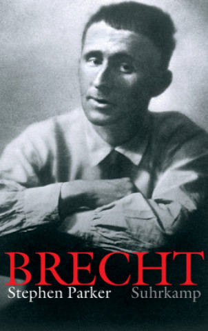 Könyv Bertolt Brecht Stephen Parker