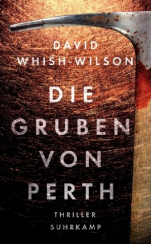 Książka Die Gruben von Perth David Whish-Wilson