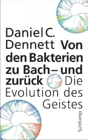 Książka Von den Bakterien zu Bach - und zurück Daniel C. Dennett