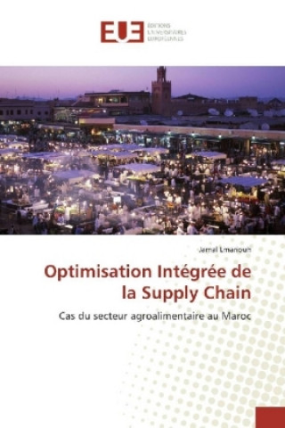 Carte Optimisation Intégrée de la Supply Chain Jamal Lmariouh