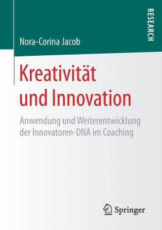 Könyv Kreativitat Und Innovation Nora-Corina Jacob