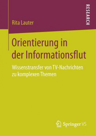 Kniha Orientierung in Der Informationsflut Rita Lauter