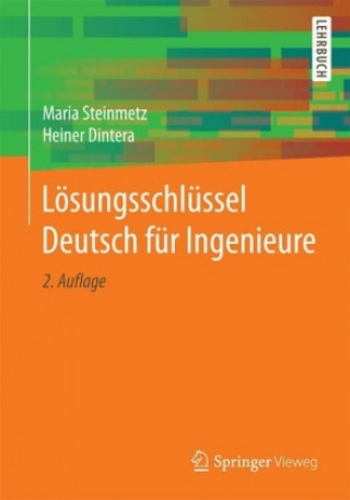 Kniha Losungsschlussel Deutsch fur Ingenieure Maria Steinmetz