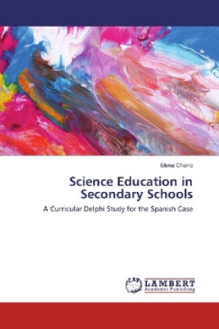 Kniha Science Education in Secondary Schools Elena Charro