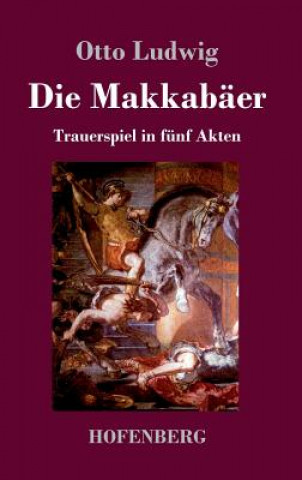 Book Makkabaer Otto Ludwig