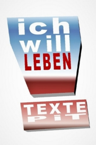 Book Ich will leben! Pit Boston