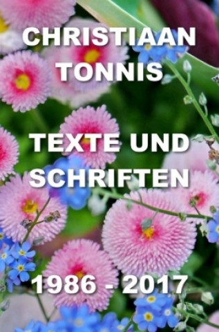 Kniha Texte und Schriften Christiaan Tonnis