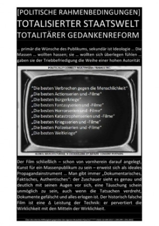 Kniha [POLITISCHE RAHMENBEDINGUNGEN] TOTALISIERTER STAATSWELT TOTALITÄRER GEDANKENREFORM Soul Constitution