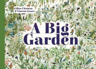 Kniha Big Garden Gilles Clement