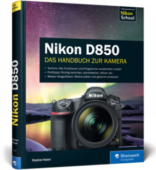 Kniha Nikon D850 Stephan Haase