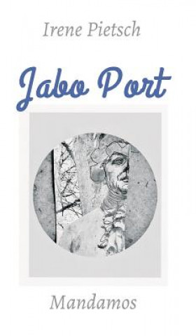 Könyv Jabo Port Irene Pietsch