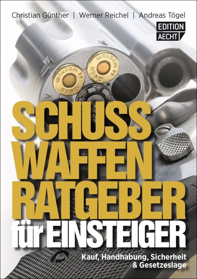 Buch Schusswaffenratgeber für Einsteiger Christian Günther