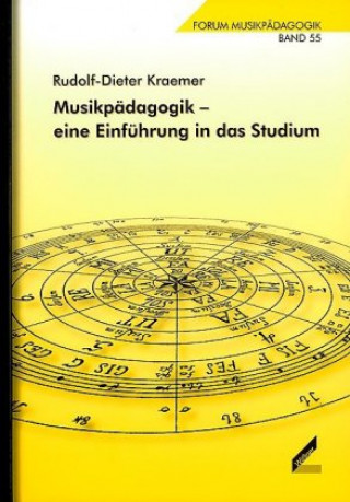 Carte Musikpädagogik - Einführung in das Studium Rudolf-Dieter Kraemer