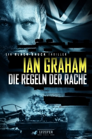 Könyv Black Shuck 2: Die Regeln der Rache Ian Graham