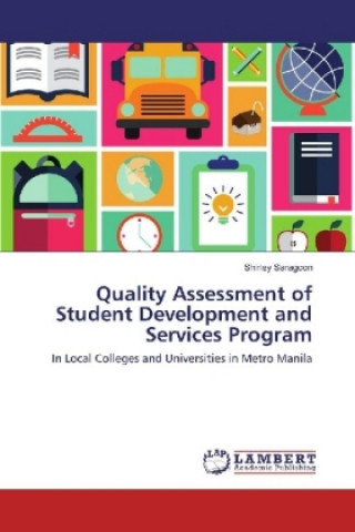 Livre Quality Assessment of Student Development and Services Program Shirley Saragcon